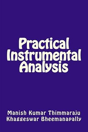 Seller image for Practical Instrumental Analysis for sale by GreatBookPricesUK
