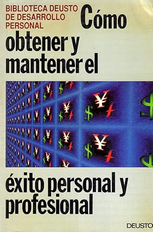 Seller image for Cmo Obtener Y Mantener El xito Personal Y Profesional (Spanish Edition) for sale by Von Kickblanc