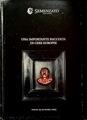 Una Importante Raccolta Di Cere Europee, Venezia 25 Settembre 2005