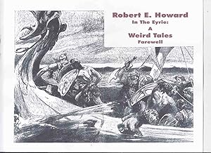 Image du vendeur pour Robert E Howard in The Eyrie: A Weird Tales Farewell (The 153rd Mailing of The Robert E Howard United Press Association )(inc REH:Died June 11, 1936 By Barlow ) ( One of 60 Copies ) mis en vente par Leonard Shoup