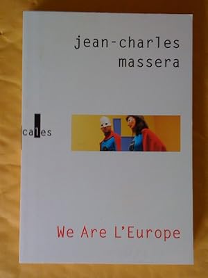 Image du vendeur pour We are L'Europe: (le projet WALE) mis en vente par Claudine Bouvier