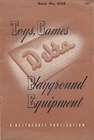 Seller image for Toys, Games, Playground Equipment Book No. 4558 for sale by Book Booth
