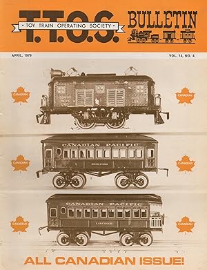 T.T.O.S. Bulletin April 1979 Vol. 14 No. 4 Toy Train Operating Society
