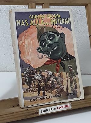 Mas allá del infierno. La vida de Asturias roja bajo el látigo del marxismo