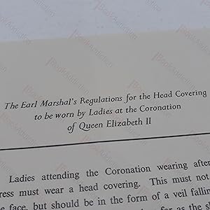 The Earl Marshal's Regulations for the Head Covering to be Worn by Ladies at the Coronation of Qu...