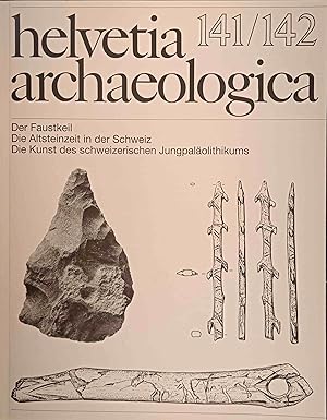 Bild des Verkufers fr Der Faustkeil. Die Altsteinzeit in der Schweiz. Die Kunst des schweizerischen Jungpalolithikums. Helvetia archaeologica ; Jg. 33, 141/142 zum Verkauf von Logo Books Buch-Antiquariat