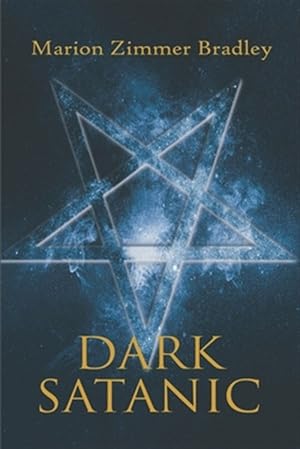 Immagine del venditore per Dark Satanic venduto da GreatBookPrices