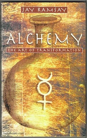 Alchemy: The Art Of Transformation