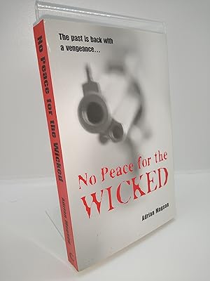 No Peace for the Wicked (Signed by Author)