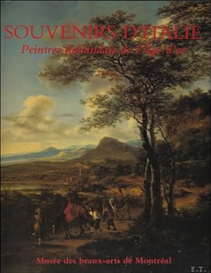 Seller image for SOUVENIRS D'italie Peintres Hollandais De L'age D'or for sale by BOOKSELLER  -  ERIK TONEN  BOOKS