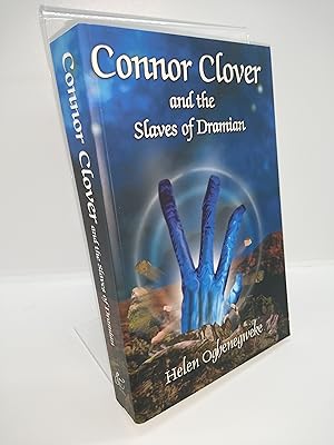 Connor Clover and the Slaves of Dramian Signed Copy