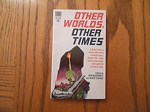 Seller image for Other Worlds, Other Times for sale by Clarkean Books