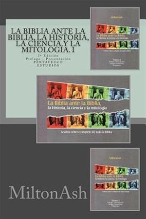 Imagen del vendedor de La Biblia Ante La Biblia, La Historia, La Ciencia Y La Mitologa : Anlisis Crtico Completo De Toda La Biblia -Language: spanish a la venta por GreatBookPrices