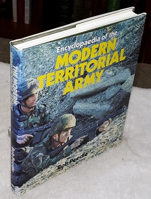 Seller image for Encyclopaedia of the Modern Territorial Army for sale by Lloyd Zimmer, Books and Maps