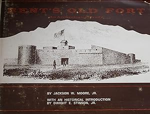 Bents Old Fort An Archeological Study With An Historical Introduction By Dwight E, Stinson Jr.