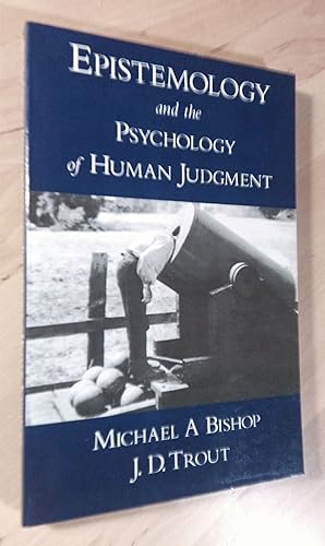 Seller image for Epistemology and the Psychology of Human Judgment for sale by Llibres Bombeta