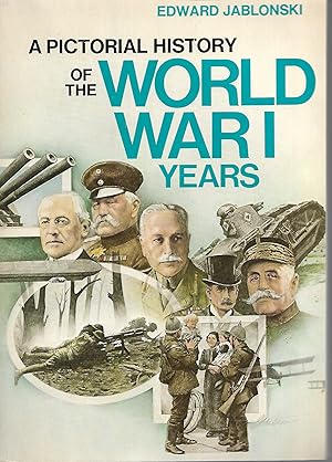 Seller image for A Pictorial History of the World War I Years for sale by Cher Bibler
