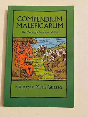 Imagen del vendedor de Compendium Maleficarum - The Montague Edition a la venta por Librairie Axel Benadi