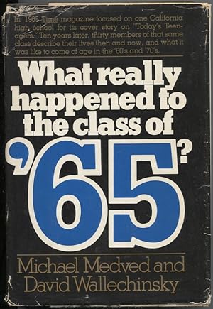 Imagen del vendedor de What really happened to the class of '65? a la venta por The Green Arcade