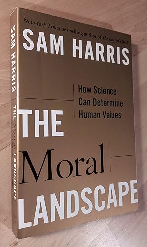 Imagen del vendedor de The Moral Landscape. How Science Determine Human Values a la venta por Llibres Bombeta