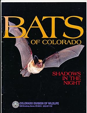 Image du vendeur pour Bats of Colorado: Shadows in the Night mis en vente par Paradox Books USA