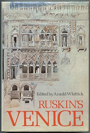 Image du vendeur pour Ruskin's Venice mis en vente par Between the Covers-Rare Books, Inc. ABAA