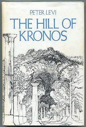 Seller image for The Hill of Kronos for sale by Between the Covers-Rare Books, Inc. ABAA