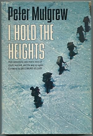 Image du vendeur pour I Hold the Heights mis en vente par Between the Covers-Rare Books, Inc. ABAA