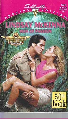 Man Of Passion (Morgan's Mercenaries: Maverick Hearts, 50th Book, Special Edition, 1334)