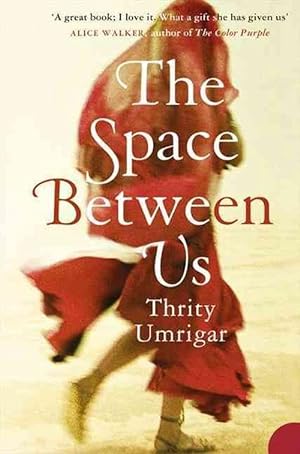 Seller image for The Space Between Us (Paperback) for sale by Grand Eagle Retail