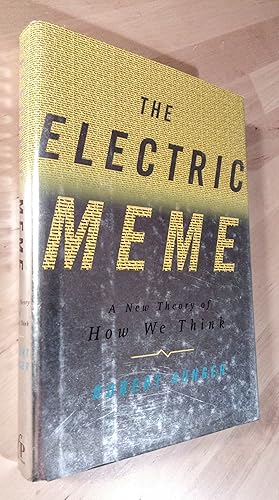 Image du vendeur pour The Electric Meme. A New Theory of How We Think mis en vente par Llibres Bombeta