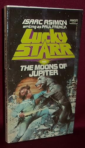 Immagine del venditore per LUCKY STARR AND THE MOONS OF JUPITER venduto da BOOKFELLOWS Fine Books, ABAA