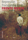 Seller image for La represin franquista en el Frente Norte for sale by AG Library