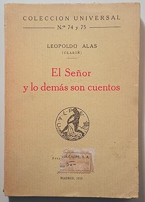 Imagen del vendedor de EL SEOR Y LO DEMS SON CUENTOS - Madrid 1919 a la venta por Llibres del Mirall