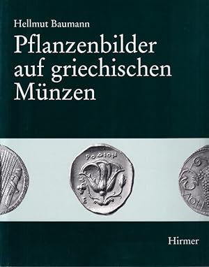 Bild des Verkufers fr Pflanzenbilder auf griechischen Mnzen. zum Verkauf von Centralantikvariatet