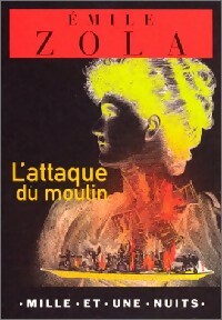 Image du vendeur pour L'attaque du moulin - Emile Zola mis en vente par Book Hmisphres