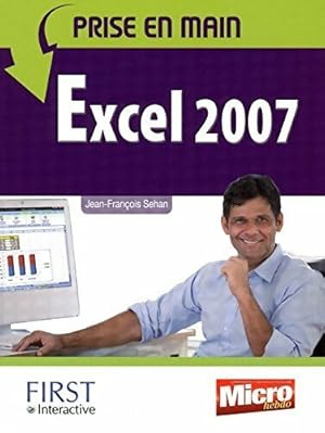 Imagen del vendedor de Excel 2007 - Jean-Fran?ois Sehan a la venta por Book Hmisphres