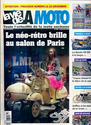 La vie de la moto n 682 : Le n ro-r tro brille au salon de Paris - Collectif