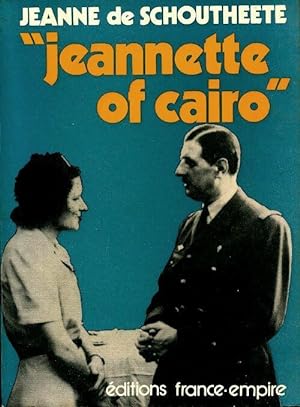 Jeannette of Cairo - Jeanne De Schoutheete
