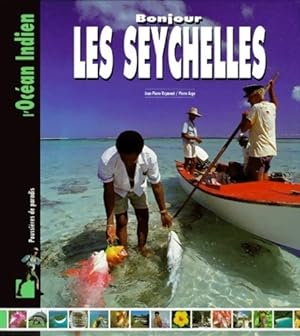 Bonjour les Seychelles - Guide Collectif ; P?lican