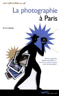 Image du vendeur pour La photographie ? Paris - Virginie Chardin mis en vente par Book Hmisphres