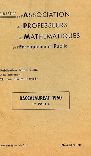 Annales du BAC 1960 : Math matiques 1 re partie - Collectif