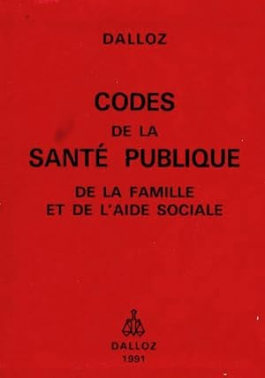 Codes de la sant? publique 1991 - Collectif