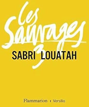 Bild des Verkufers fr Les sauvages Tome III - Sabri Louatah zum Verkauf von Book Hmisphres