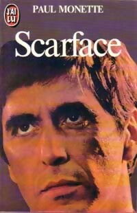 Scarface - Paul Monette