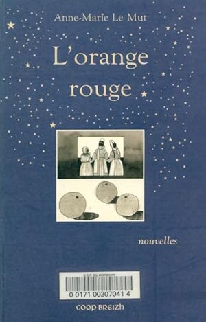 Seller image for L'orange rouge - Anne-Marie Le Mut for sale by Book Hmisphres