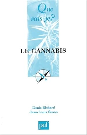 Le cannabis - Jean-Louis Senon