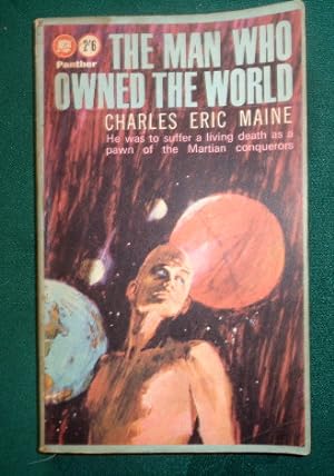 Seller image for The Man Who Owned The World. for sale by Colophon Books (UK)