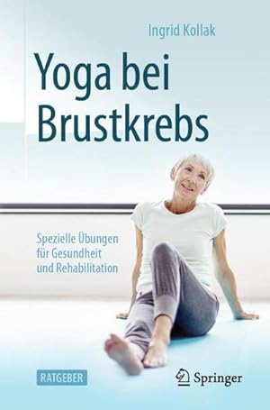 Imagen del vendedor de Yoga bei Brustkrebs a la venta por Rheinberg-Buch Andreas Meier eK