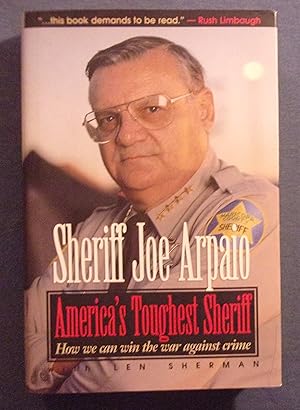 Image du vendeur pour America's Toughest Sheriff: How We Can Win the War Against Crime mis en vente par Book Nook